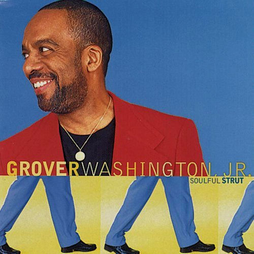 grover washington jr-1996-soulful strut