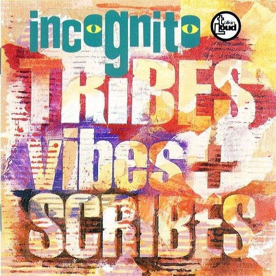 Click to zoom the image for : Incognito-1992-Tribes Vibes and Scribes