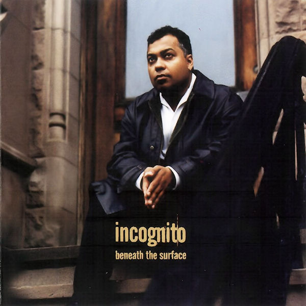 Click to zoom the image for : Incognito-1996-Beneath The Surface