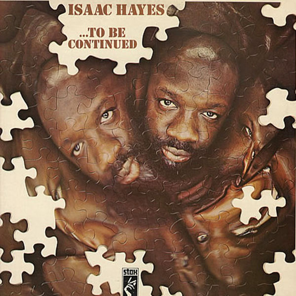 Click to zoom the image for : Isaac Hayes-1970-...To Be Continued