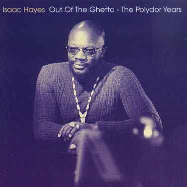 Click to zoom the image for : Isaac Hayes-2000-Out of the Ghetto