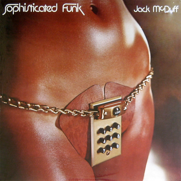 Click to zoom the image for : Jack McDuff-1976-Sophisticated Funk