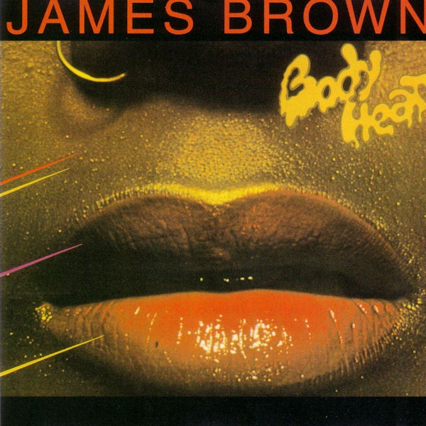 Click to zoom the image for : James Brown-1976-Bodyheat