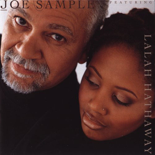 Click to zoom the image for : Joe Sample and Lalah Hathaway-1999-The Song Lives On