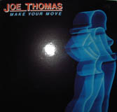 Click to zoom the image for : Joe Thomas-1979-Make Your Move