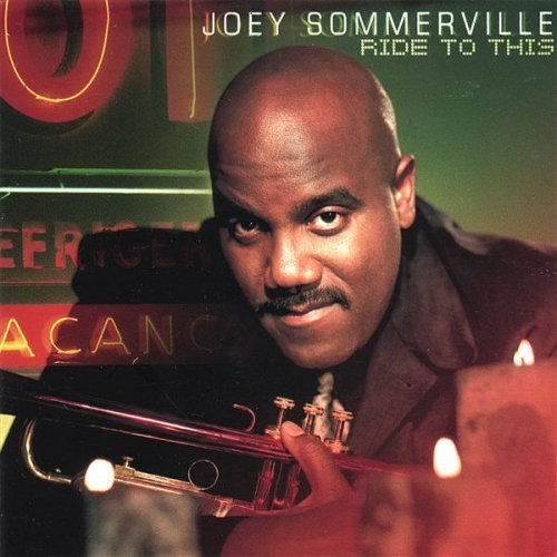 Click to zoom the image for : Joey Sommerville-2003-Ride to This