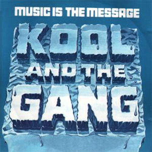 kool and the gang-1972-music is the message