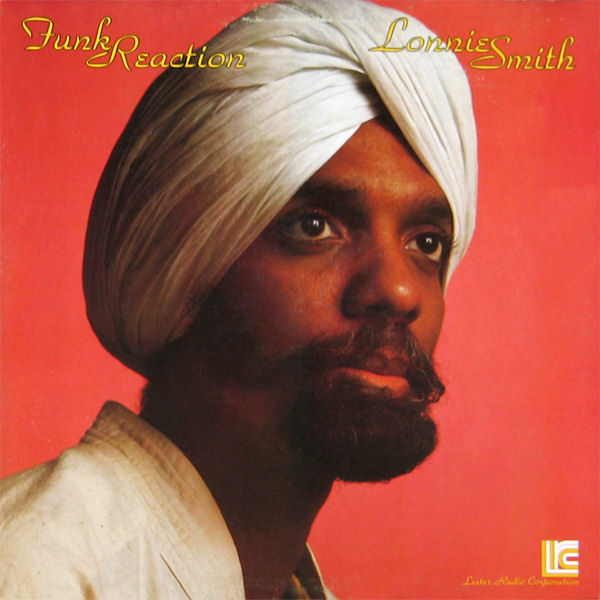 lonnie smith-1977-funk reaction