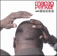 Click to zoom the image for : Maceo Parker-2000-Dial M-A-C-E-O
