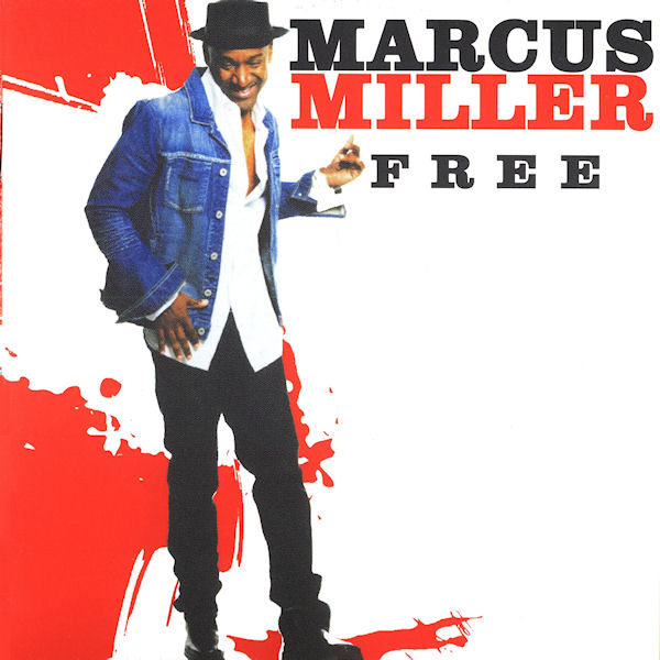 Click to zoom the image for : Marcus Miller-2007-Free