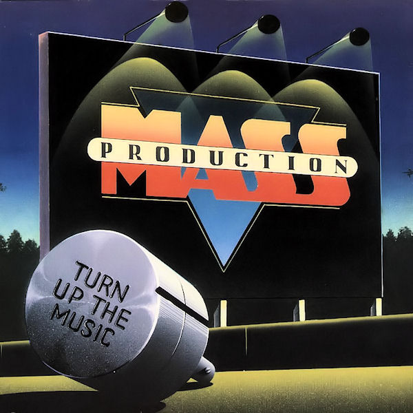 Click to zoom the image for : Mass Production-1981-Turn Up The Music