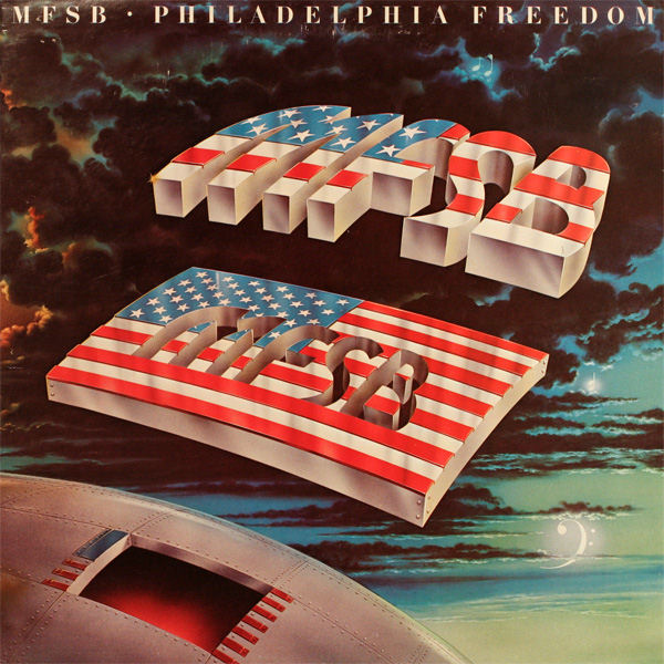 Click to zoom the image for : MFSB-1975-Philadelphia Freedom