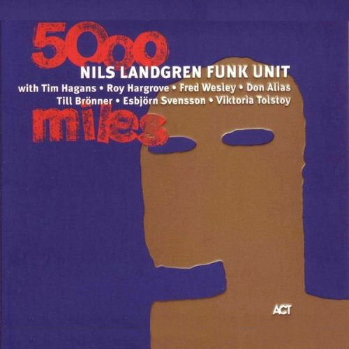 Click to zoom the image for : Nils Landgren-2003-5000 miles
