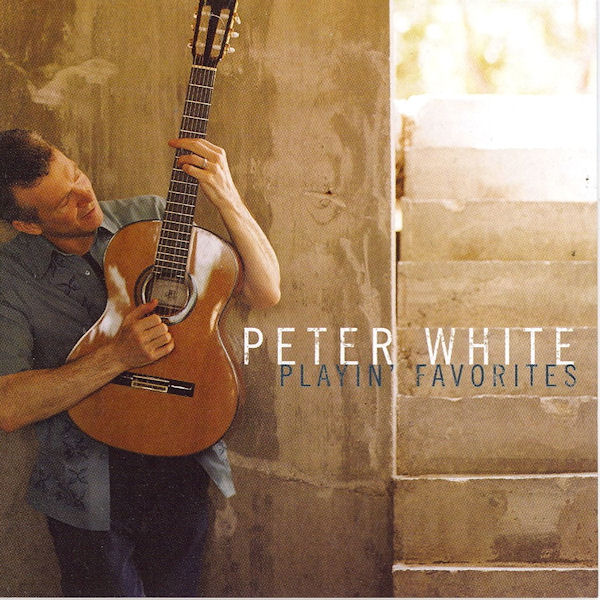 Click to zoom the image for : Peter White-2006-Playin' Favorites