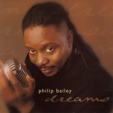 philip bailey-1999-dreams