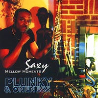 plunky and the oneness-2000-saxy mellow moments