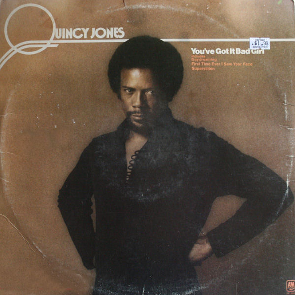 Click to zoom the image for : Quincy Jones-1973-You've Got It, Bad Girl