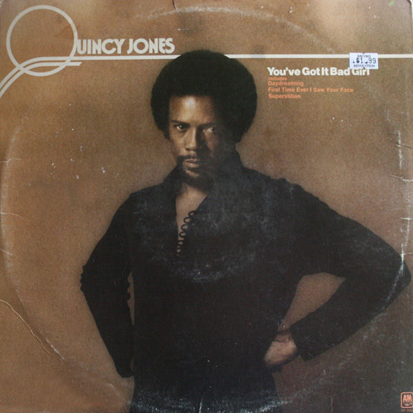 quincy jones-1973-you ve got it  bad girl