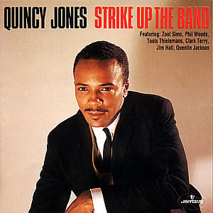 Click to zoom the image for : Quincy Jones-1988-Strike Up the Band