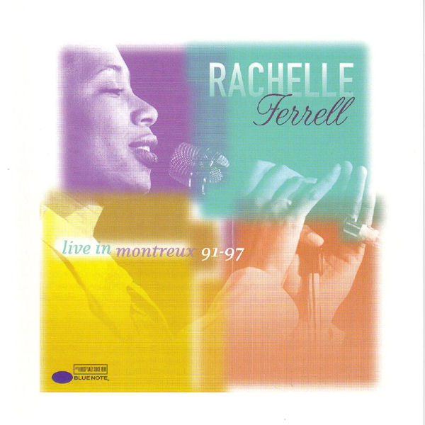 Click to zoom the image for : Rachelle Ferrell-2002-Live In Montreux 91-97