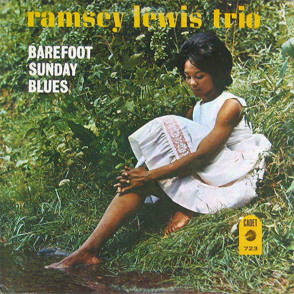 Click to zoom the image for : Ramsey Lewis-1963-Barefoot Sunday Blues