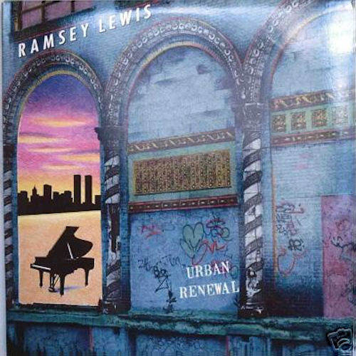 Click to zoom the image for : Ramsey Lewis-1989-Urban Renewal