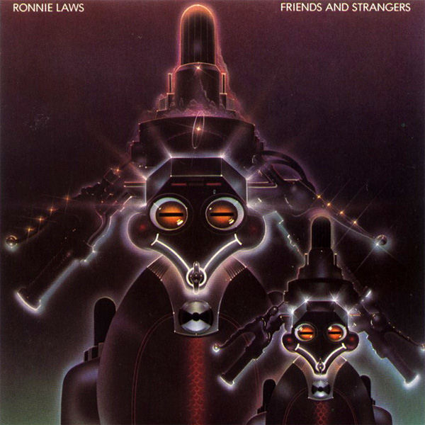 Click to zoom the image for : Ronnie Laws-1977-Friends And Strangers