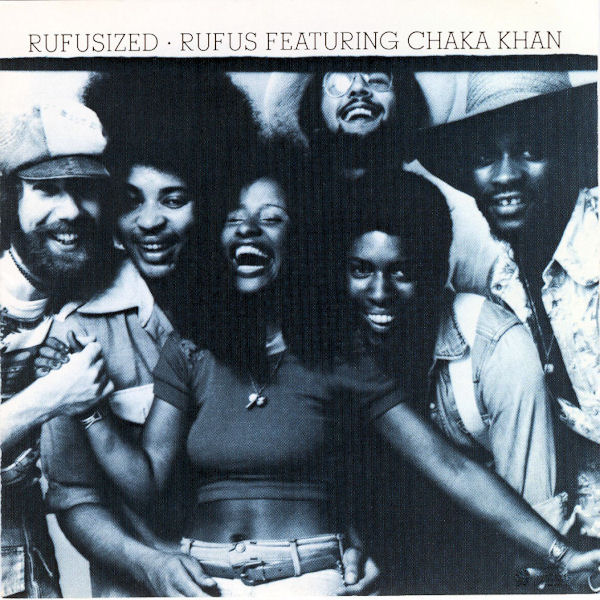 Click to zoom the image for : Rufus and Chaka Khan-1974-Rufusized