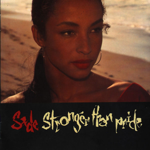 Click to zoom the image for : Sade-1988-Stronger Than Pride