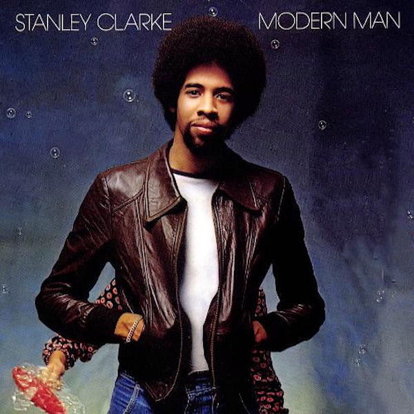 stanley clarke-1978-modern man