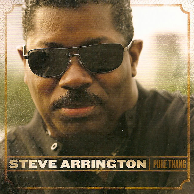 steve arrington-2009-pure thang