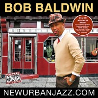 Bob Baldwin-2008-New Urban Jazz