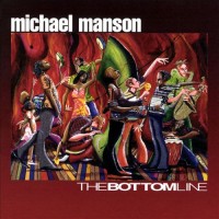 Michael Manson-2002-The Bottom Line