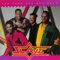 Slave-1992-The Funk Strikes Back