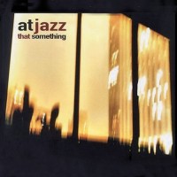 atjazz-1998-that something