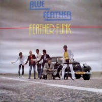 blue feather-1982-feather funk