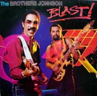 brothers johnson-1982-blast