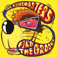 funkmasters-2001-find the groove