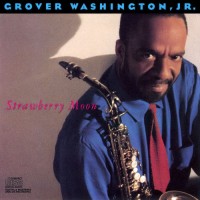 grover washington jr-1987-strawberry moon