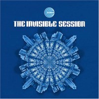 invisible session-2006-the invisible session