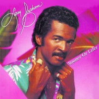 larry graham-1982-sooner or later