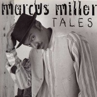 marcus miller-1994-tales