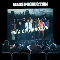 mass production-1982-in a city groove