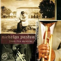 nicholas payton-1994-from this moment