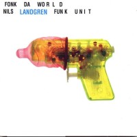 nils landgren-2001-fonk da world