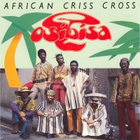 osibisa-2000-african criss cross