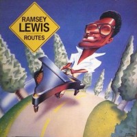 ramsey lewis-1980-routes