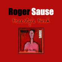 roger sause-2003-freestyle funk