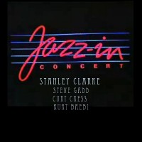 stanley clarke-1984-jazz in concert