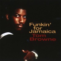 tom browne-1980-funkin  for jamaica